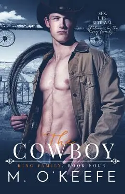 Kovboj: Čtvrtá kniha rodiny Kingů - The Cowboy: The King Family Book Four