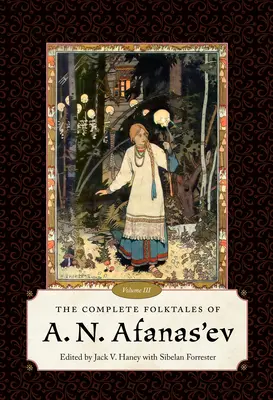 Kompletní lidové pohádky A. N. Afanasjeva, svazek III - Complete Folktales of A. N. Afanas'ev, Volume III