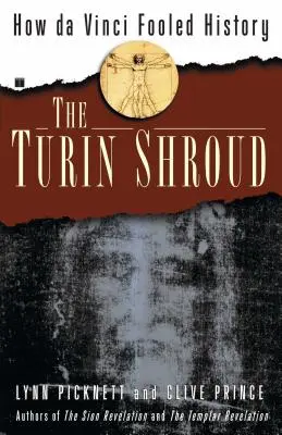 Turínské plátno: Jak da Vinci oklamal dějiny - The Turin Shroud: How Da Vinci Fooled History