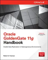 Příručka Oracle GoldenGate 11g - Oracle GoldenGate 11g Handbook