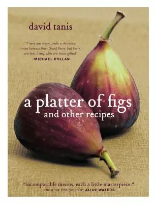 Talíř fíků a jiné recepty - A Platter of Figs and Other Recipes