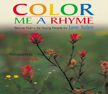 Vybarvi mi říkanku: Básničky o přírodě pro mládež - Color Me a Rhyme: Nature Poems for Young People
