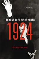 1924: Rok, který stvořil Hitlera - 1924: The Year That Made Hitler