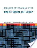 Budování ontologií pomocí základní formální ontologie - Building Ontologies with Basic Formal Ontology