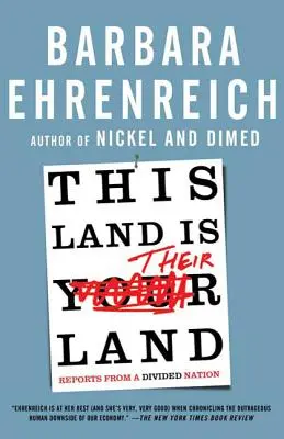 Tato země je jejich zemí: Zprávy z rozděleného národa - This Land Is Their Land: Reports from a Divided Nation