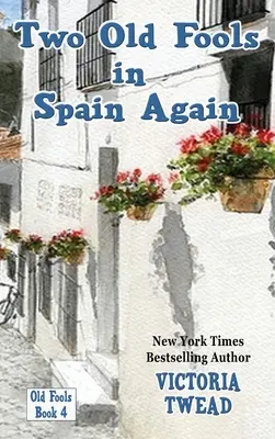 Dva staří blázni opět ve Španělsku - Two Old Fools in Spain Again