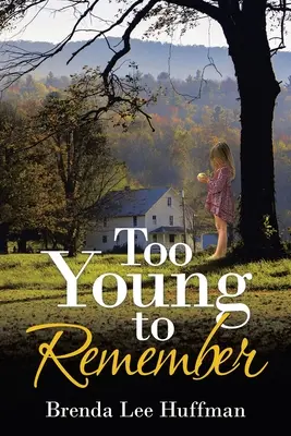Příliš mladí na to, aby si vzpomněli - Too Young to Remember
