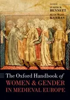 Oxfordská příručka o ženách a genderu ve středověké Evropě - The Oxford Handbook of Women and Gender in Medieval Europe