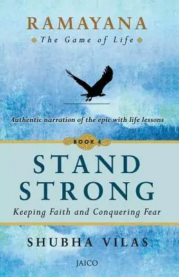 Rámájana: Hra o život - kniha 4: Stůjte pevně - Ramayana: The Game of Life - Book 4: Stand Strong