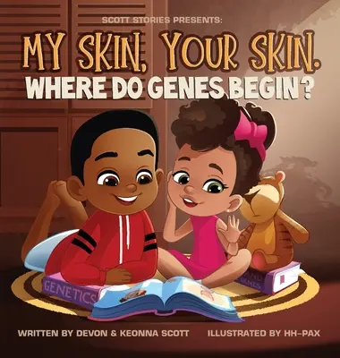 Moje kůže, tvoje kůže. Kde začínají geny? - My skin, Your Skin. Where do genes begin?