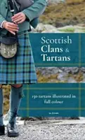 Skotské klany a tartany - Scottish Clans & Tartans