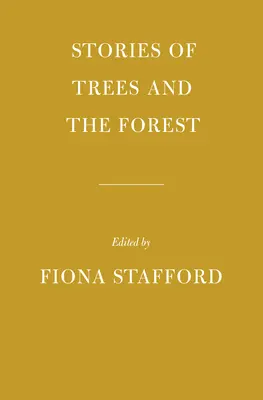 Příběhy o stromech, lesích a lese - Stories of Trees, Woods, and the Forest