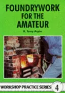 Slévárenství pro amatéry - Foundrywork for the Amateur