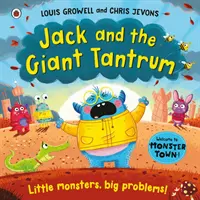 Jack a obří záchvat - Malé příšery, velké problémy - Jack and the Giant Tantrum - Little monsters, big problems