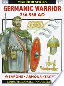 Germánský válečník ad 236-568 - Germanic Warrior Ad 236-568
