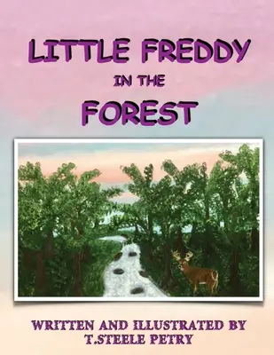 Malý Freddy v lese - Little Freddy in the Forest
