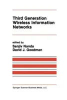 Bezdrátové informační sítě třetí generace - Third Generation Wireless Information Networks