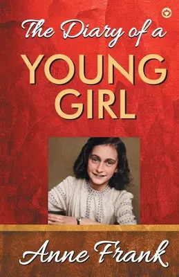 Deník mladé dívky - The Diary of A Young Girl