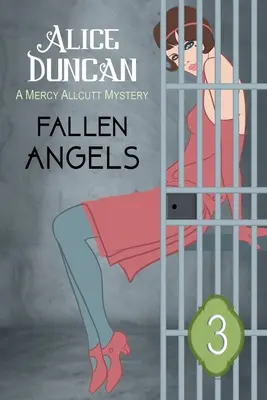 Fallen Angels (A Mercy Allcutt Mystery Series, Book 3): Záhady a tajemství: Historická tajemná záhada (Historical Cozy Mystery) - Fallen Angels (A Mercy Allcutt Mystery Series, Book 3): Historical Cozy Mystery