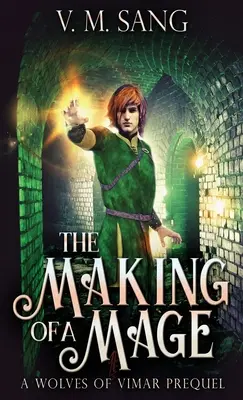 Stvoření mága - The Making Of A Mage