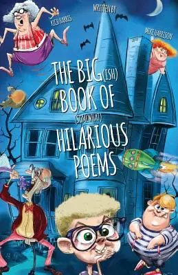 Velká(á) kniha (trochu) veselých básní - The Big(ish) Book of (somewhat) Hilarious Poems