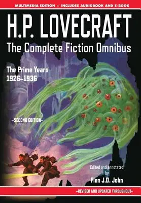 H.P. Lovecraft - Kompletní beletristická sbírka Omnibus - druhé vydání: The Prime Years: 1926-1936 - H.P. Lovecraft - The Complete Fiction Omnibus Collection - Second Edition: The Prime Years: 1926-1936