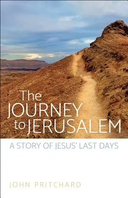 Cesta do Jeruzaléma - The Journey to Jerusalem