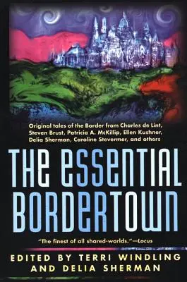 The Essential Bordertown