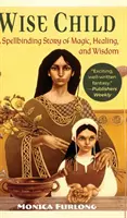 Moudré dítě - Wise Child