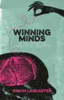 Winning Minds: Tajemství jazyka vůdců: Příručka odborníka - Winning Minds: Secrets from the Language of Leadership
