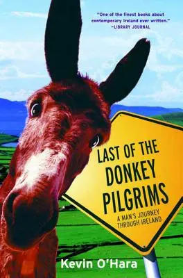 Poslední z oslích poutníků - Last of the Donkey Pilgrims