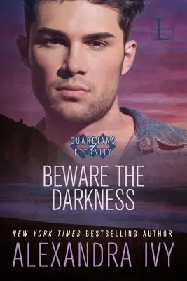 Pozor na temnotu - Beware the Darkness