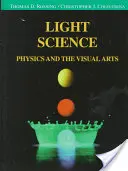Light Science: Fyzika a výtvarné umění - Light Science: Physics and the Visual Arts