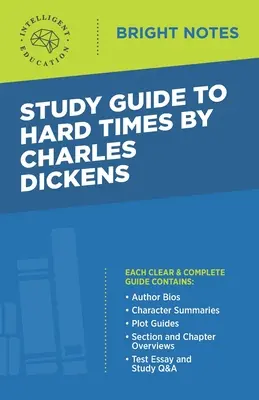 Studijní příručka k románu Těžké časy od Charlese Dickense - Study Guide to Hard Times by Charles Dickens