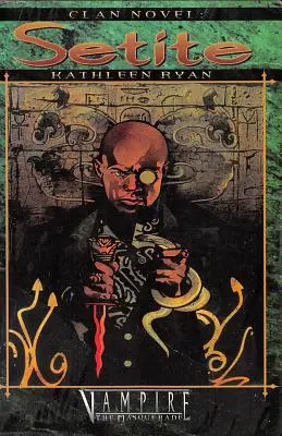 Klanová novela Setite: Kniha 4 ze ságy klanových románů - Clan Novel Setite: Book 4 of the Clan Novel Saga