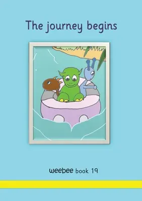 Cesta začíná weebee Kniha 19 - The journey begins weebee Book 19