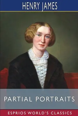 Částečné portréty (Esprios Classics) - Partial Portraits (Esprios Classics)