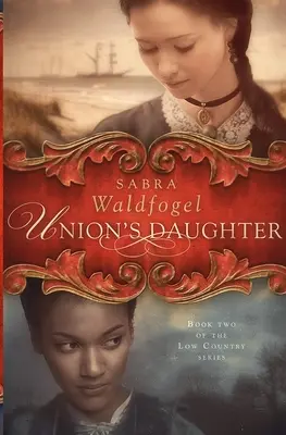 Unionova dcera - Union's Daughter