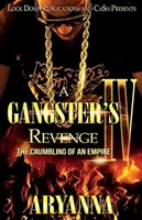 Gangsterská pomsta 4: Rozpad říše - A Gangster's Revenge 4: The Crumbling of an Empire