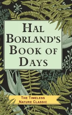 Kniha dnů Hala Borlanda - Hal Borland's Book of Days