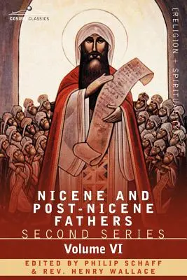 Nikájští a post-nikájští otcové: Jeroným: Druhá řada, svazek VI Listy a vybrané spisy - Nicene and Post-Nicene Fathers: Second Series, Volume VI Jerome: Letters and Select Works