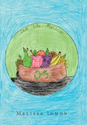 Mandaly zátiší - Still Life Mandalas