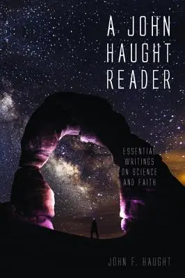 Čítanka Johna Haughta - A John Haught Reader