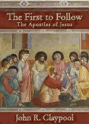 První, kdo následuje: Ježíšovi apoštolové - The First to Follow: The Apostles of Jesus