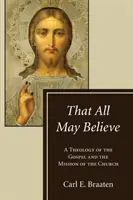 Aby všichni mohli věřit - That All May Believe