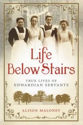 Život pod schody - Life Below Stairs