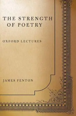 Síla poezie: Oxfordské přednášky - The Strength of Poetry: Oxford Lectures