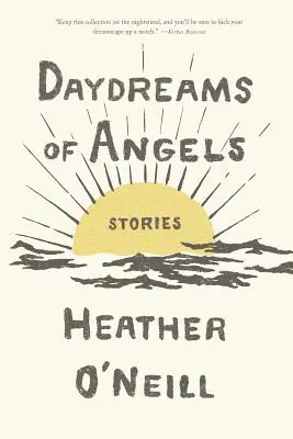 Sny o andělech: Příběhy - Daydreams of Angels: Stories