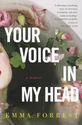 Tvůj hlas v mé hlavě: Memoáry - Your Voice in My Head: A Memoir