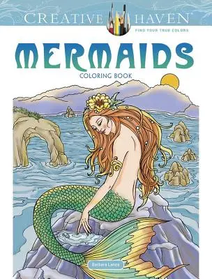 Creative Haven Mermaids Coloring Book (Omalovánky mořských panen) - Creative Haven Mermaids Coloring Book